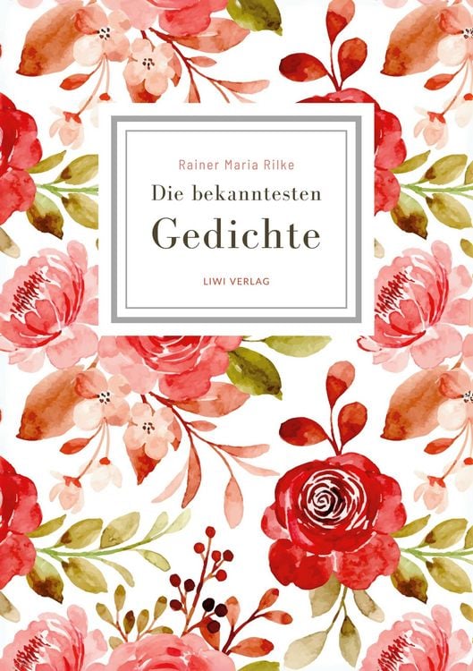 Produktbild: Rainer Maria Rilke: Die bekanntesten Gedichte