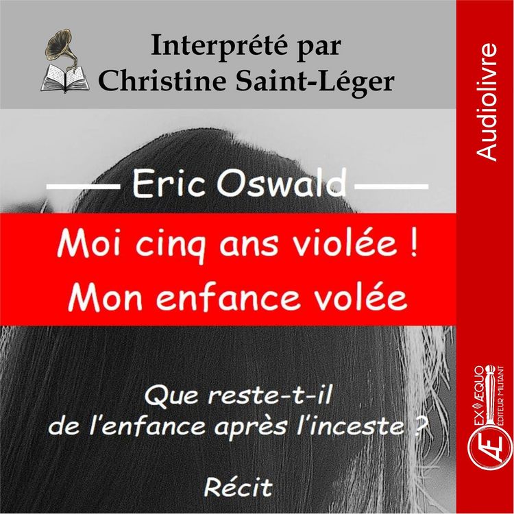 Produktbild: Moi cinq ans viol&eacute;e ! Mon enfance vol&eacute;e
