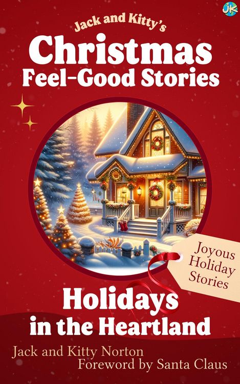 Produktbild: Jack and Kitty's Christmas Feel-Good Stories: Holidays in the Heartland