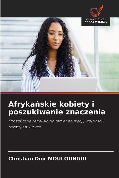 Produktbild: Afryka&iquest;skie kobiety i poszukiwanie znaczenia