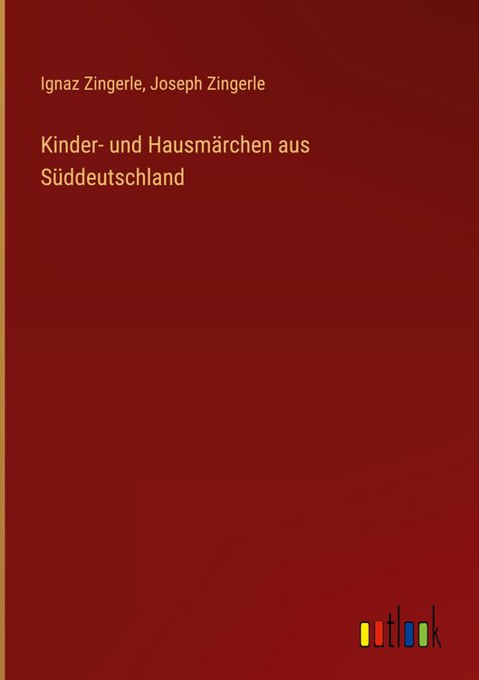 Produktbild: Kinder- und Hausm&auml;rchen aus S&uuml;ddeutschland