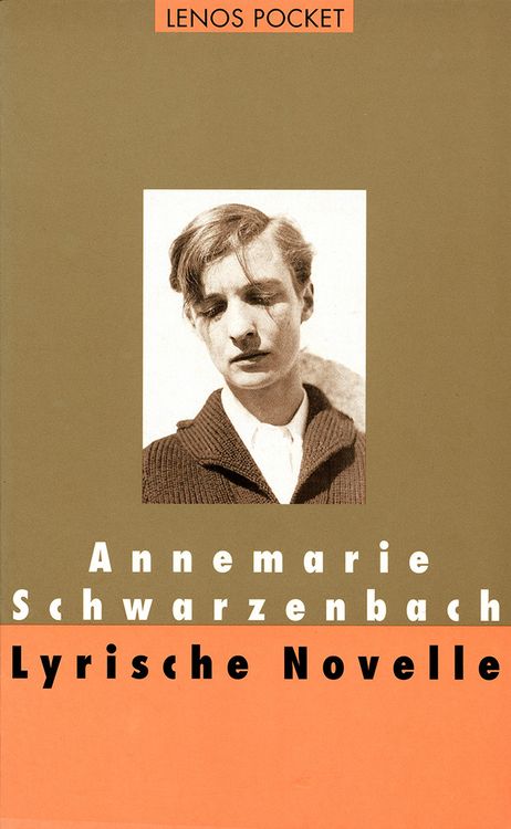 Bild vom Artikel Lyrische Novelle vom Autor Annemarie Schwarzenbach