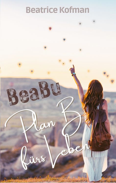 Produktbild: BeaBu - Plan B f&uuml;rs Leben