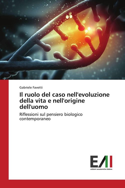 Produktbild: Il ruolo del caso nell'evoluzione della vita e nell'origine dell'uomo