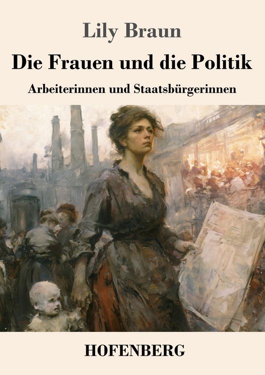Produktbild: Die Frauen und die Politik