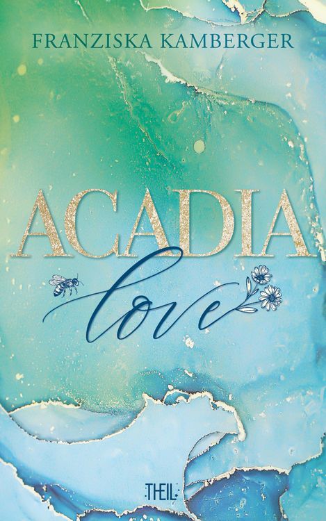 Bild vom Artikel Acadia Love vom Autor Franziska Kamberger