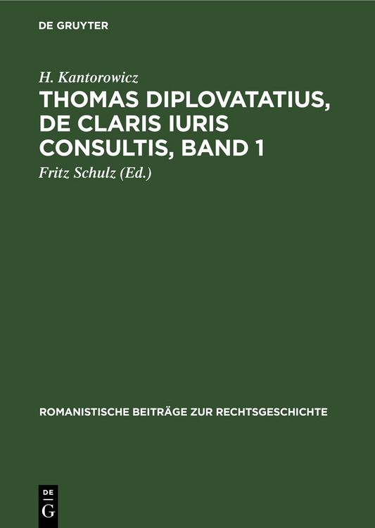 Produktbild: Thomas Diplovatatius, De claris iuris consultis, Band 1