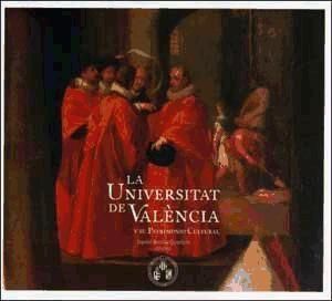 Produktbild: La universitat de Val&egrave;ncia y su patrimonio cultural