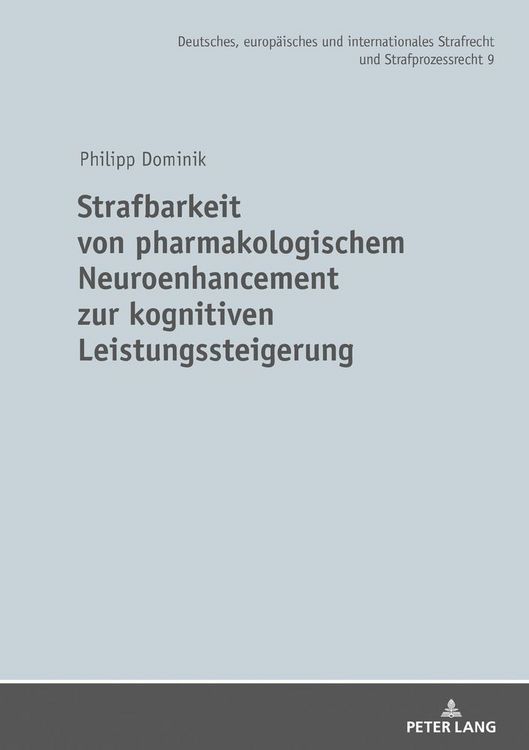 Produktbild: Strafbarkeit von pharmakologischem Neuroenhancement zur kognitiven Leistungssteigerung