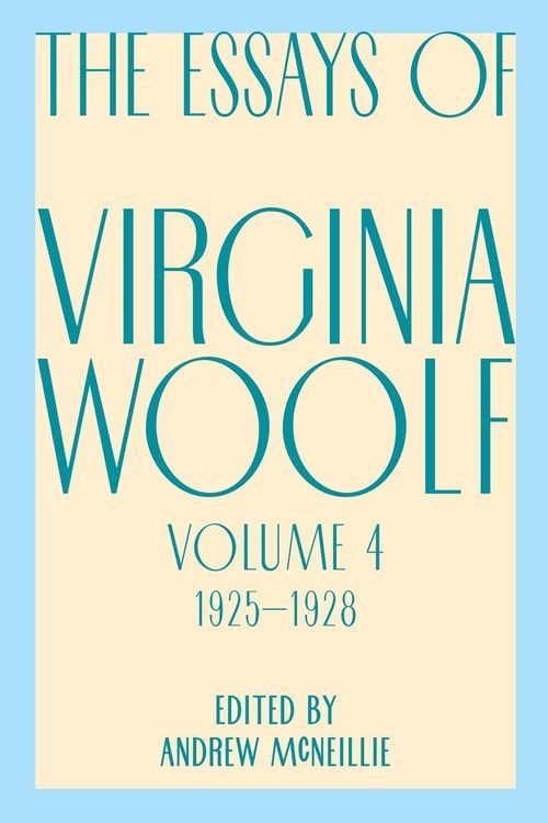 Produktbild: Essays of Virginia Woolf, Vol. 4, 1925-1928