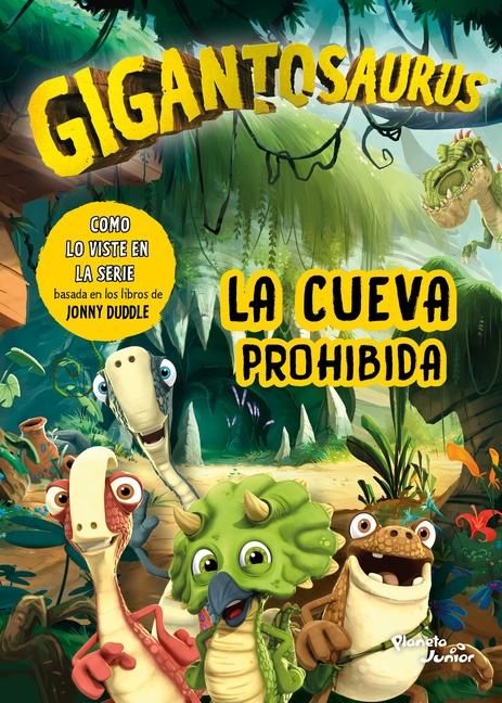 Produktbild: Gigantosaurus. La Cueva Prohibida