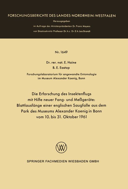 Produktbild: Die Erforschung des Insektenflugs mit Hilfe neuer Fang- und Messger&auml;te: Blattlausf&auml;nge einer englischen Saugfalle aus dem Park des Museums Alexander K