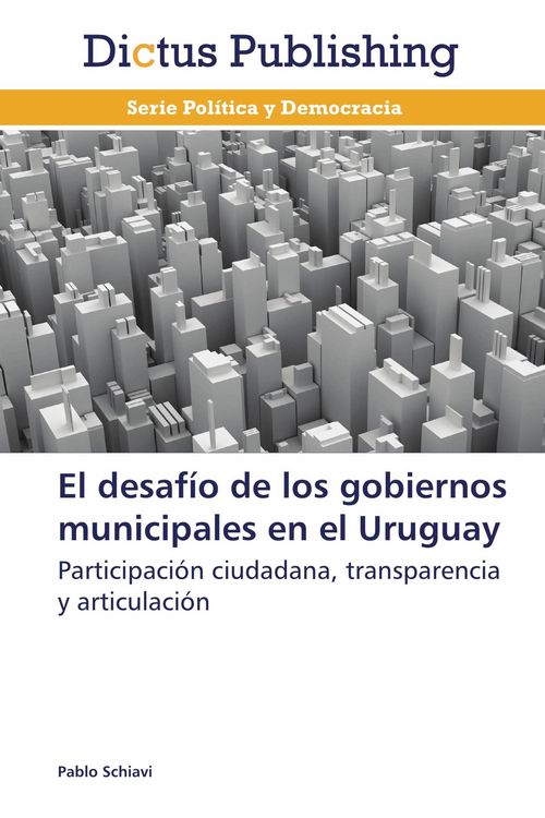 Produktbild: El desaf&iacute;o de los gobiernos municipales en el Uruguay