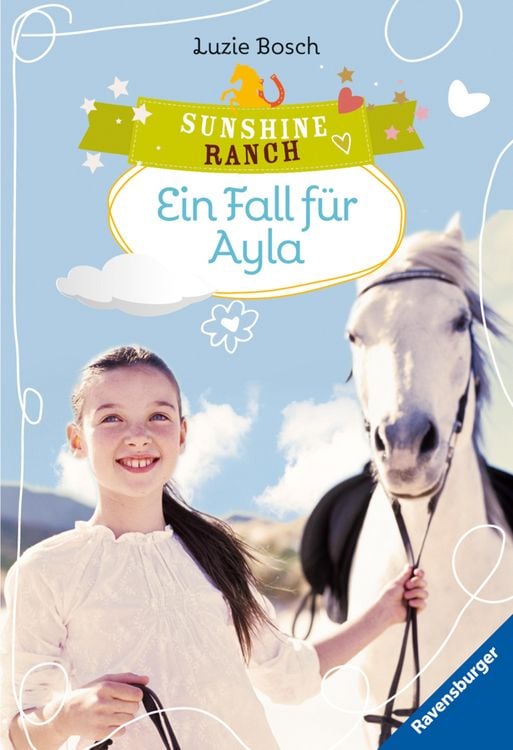 Produktbild: Sunshine Ranch, Band 6 - Ein Fall f&uuml;r Ayla