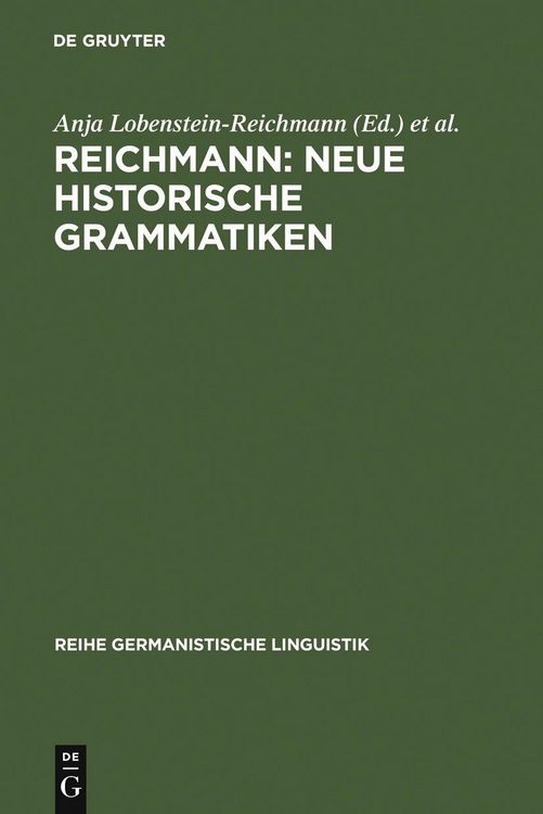 Produktbild: Reichmann: Neue Historische Grammatiken