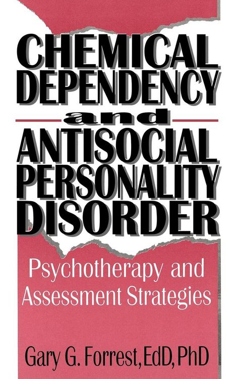 Produktbild: Chemical Dependency and Antisocial Personality Disorder