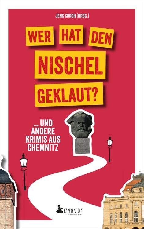 Produktbild: Wer hat den Nischel geklaut? ... und andere Krimis aus Chemnitz