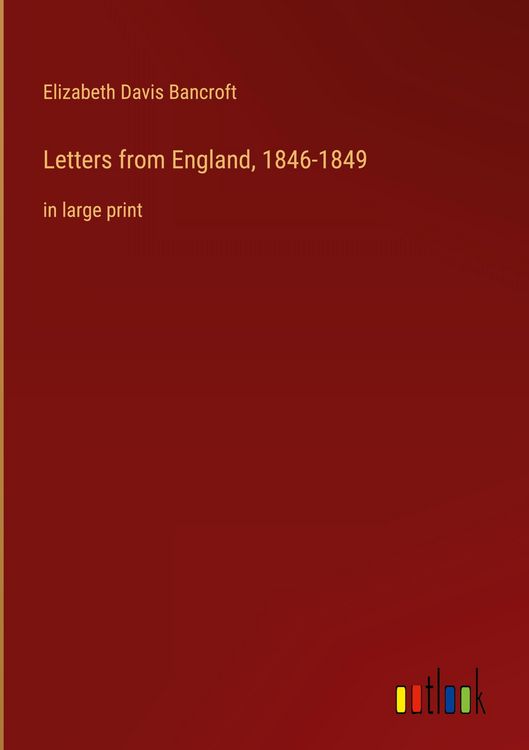 Produktbild: Letters from England, 1846-1849