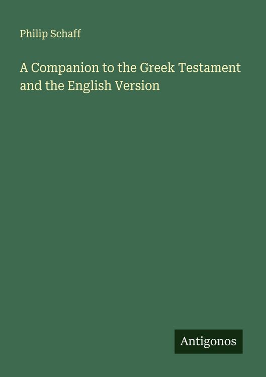 Produktbild: A Companion to the Greek Testament and the English Version