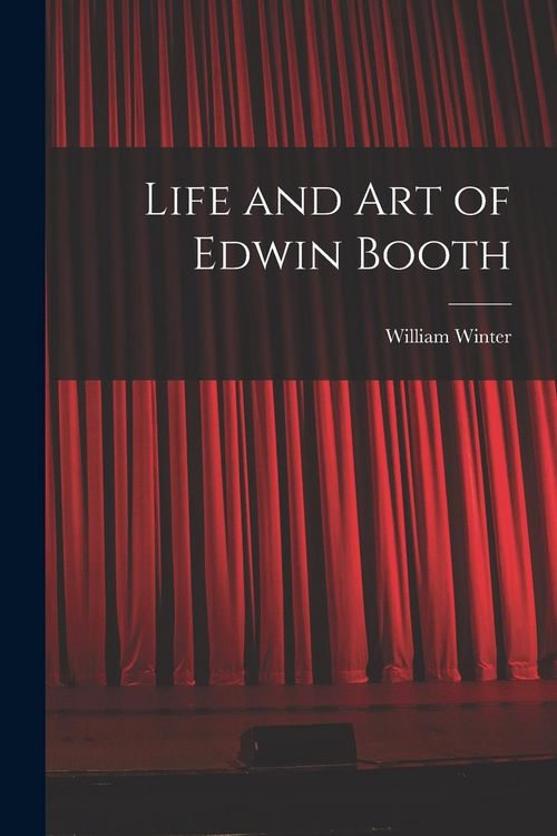 Produktbild: Life and Art of Edwin Booth