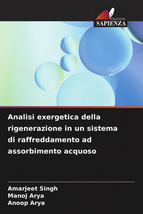 Produktbild: Analisi exergetica della rigenerazione in un sistema di raffreddamento ad assorbimento acquoso