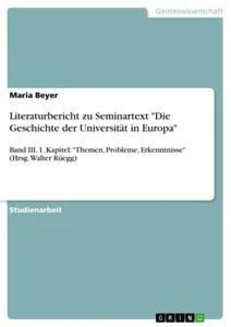 Produktbild: Literaturbericht zu Seminartext "Die Geschichte der Universit&auml;t in Europa"