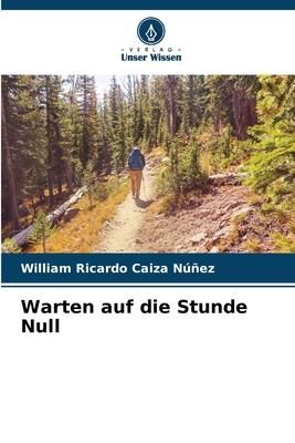 Produktbild: Warten auf die Stunde Null