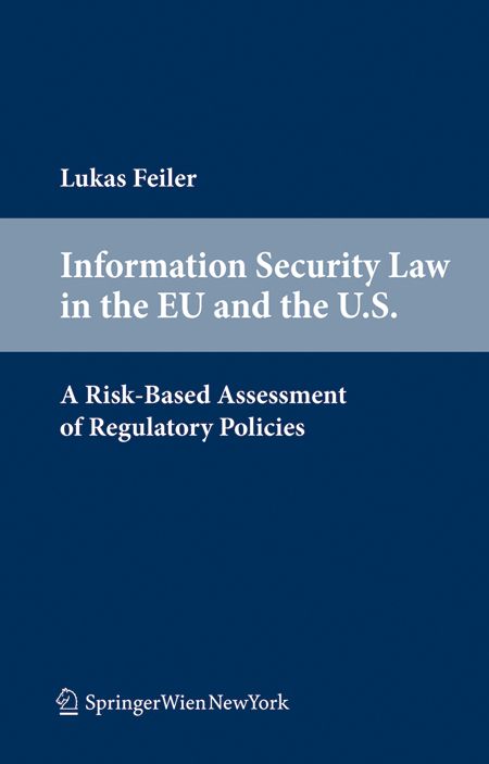 Produktbild: Information Security Law in the EU and the U.S.
