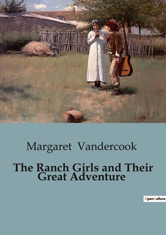 Produktbild: The Ranch Girls and Their Great Adventure