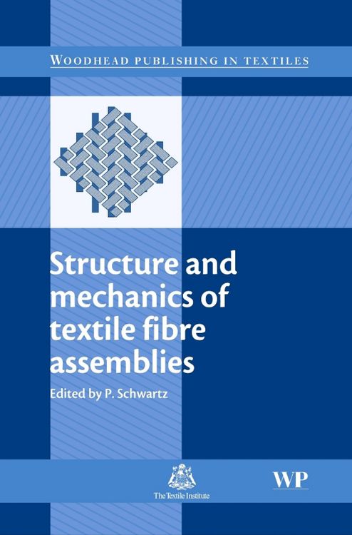 Produktbild: Structure and Mechanics of Textile Fibre Assemblies