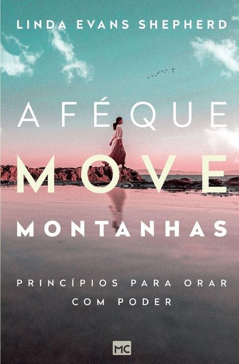 Produktbild: A f&eacute; que move montanhas