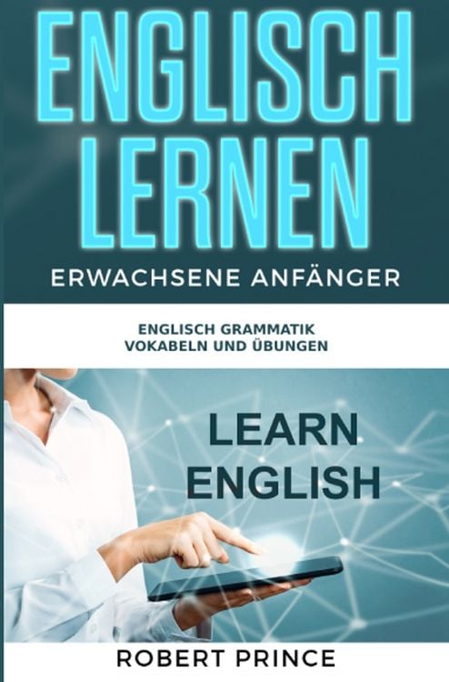 Produktbild: Englisch Lernen Erwachsene Anf&auml;nger