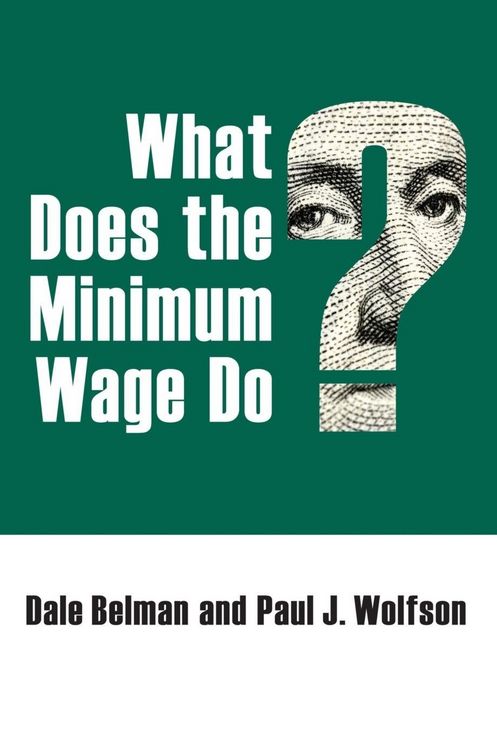 Produktbild: What Does the Minimum Wage Do?