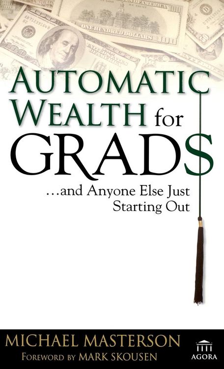 Produktbild: Automatic Wealth for Grads... and Anyone Else Just Starting Out