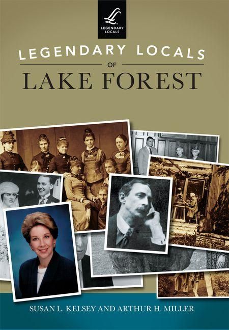 Produktbild: Legendary Locals of Lake Forest