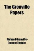 Produktbild: The Grenville Papers (Volume 3); Being the Correspondence of Richard Grenville, Earl Temple, K.G., and the Right Hon: George Grenville, Their