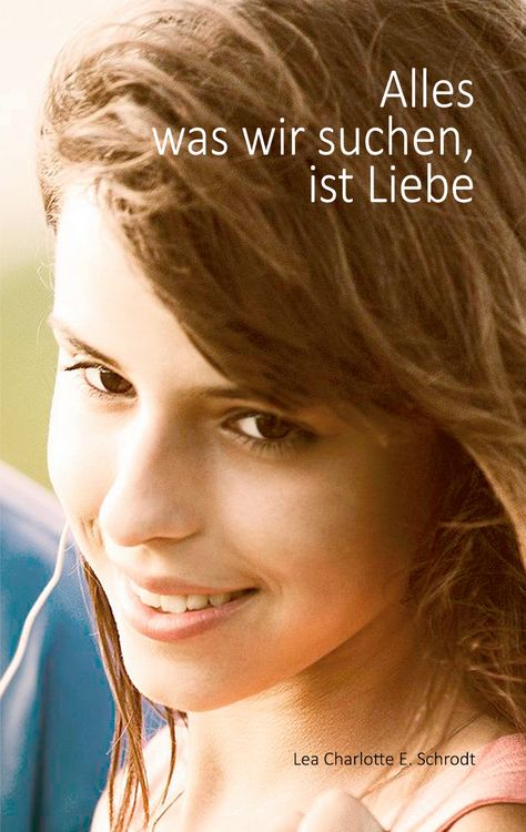 Produktbild: Alles was wir suchen, ist Liebe