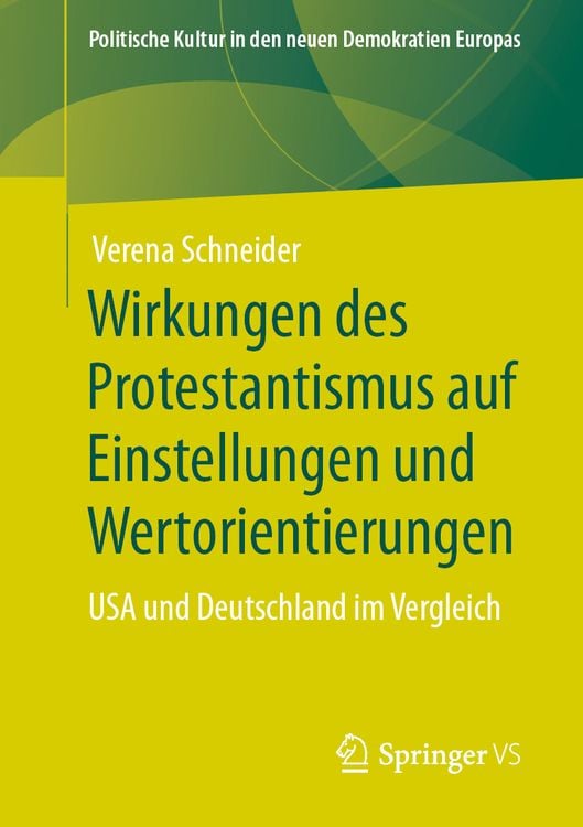 Produktbild: Wirkungen des Protestantismus auf Einstellungen und Wertorientierungen