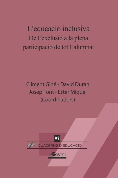 Produktbild: L'educaci&oacute; inclusiva : de l'exclusi&oacute; a la plena participaci&oacute; de tot l'alumnat