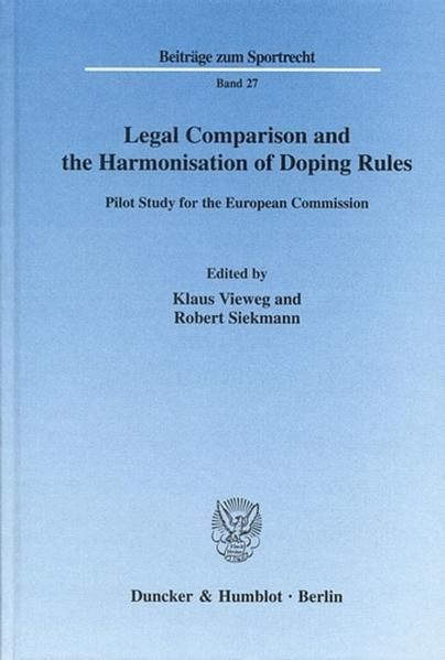 Produktbild: Legal Comparison and the Harmonisation of Doping Rules.