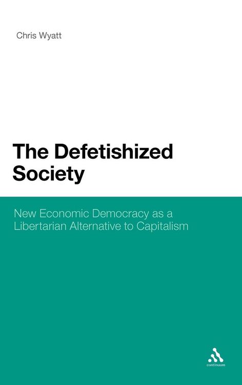 Produktbild: The Defetishized Society
