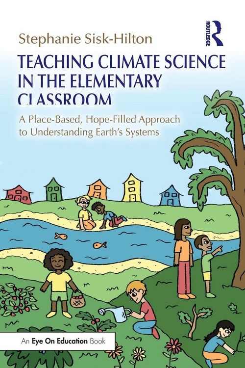 Produktbild: Teaching Climate Science in the Elementary Classroom