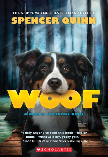 Produktbild: Woof: A Bowser and Birdie Novel