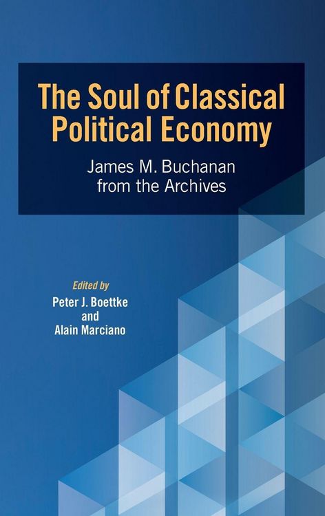 Produktbild: The Soul of Classical Political Economy
