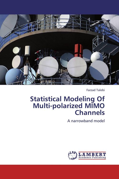 Produktbild: Statistical Modeling Of Multi-polarized MIMO Channels