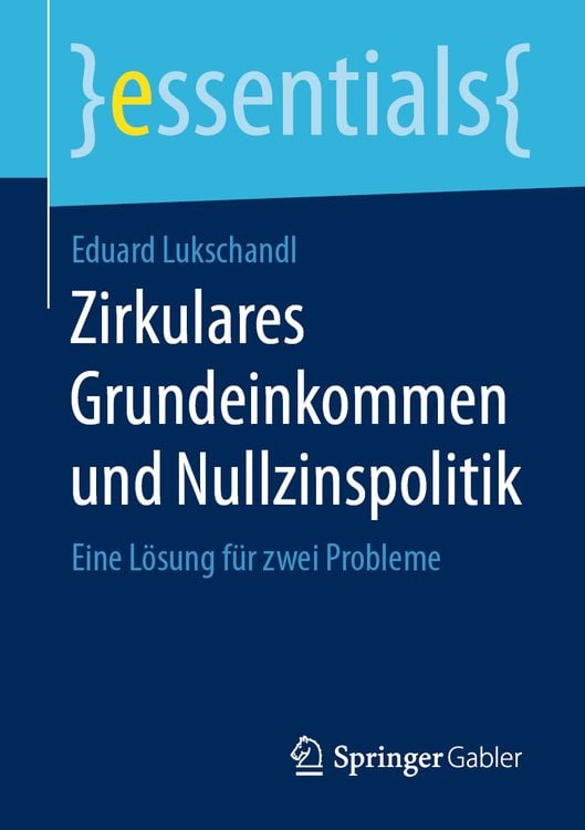 Produktbild: Zirkulares Grundeinkommen und Nullzinspolitik
