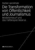 Produktbild: Die Transformation von &Ouml;ffentlichkeit und Journalismus