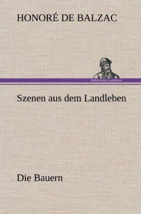 Produktbild: Szenen aus dem Landleben - Die Bauern