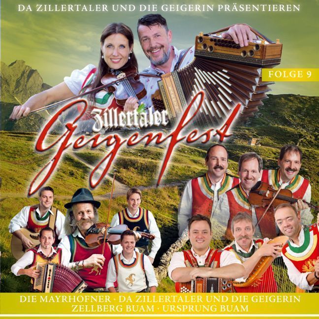 Produktbild: Zillertaler Geigenfest-Folge 9