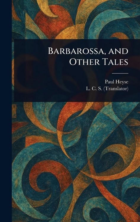 Produktbild: Barbarossa, and Other Tales